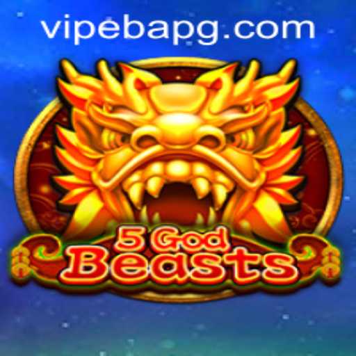 Discovering the Adventure of 5GodBeasts: A Comprehensive Guide