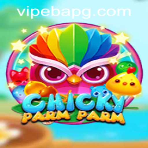Discover the Excitement of ChickyParmParm: A New Gaming Adventure