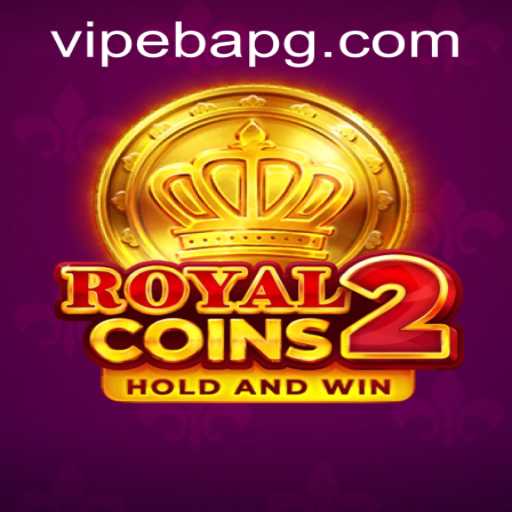 RoyalCoins2: Exploring the Exciting World of EBAPG PH Login